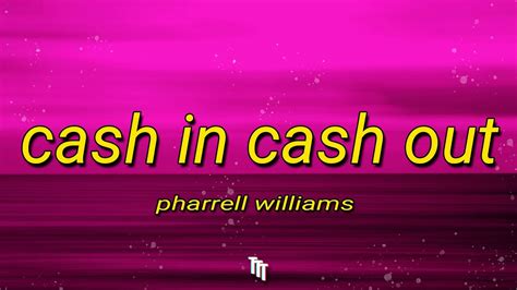 cash in cash out lyrics|Cash In Cash Out Lyrics .